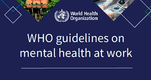 WHO guidelines on mental health at work published