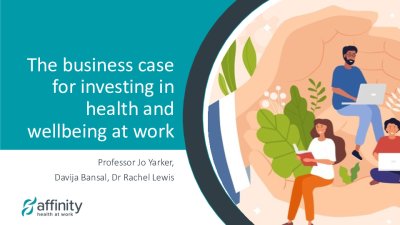 The business case for investing in health and wellbeing