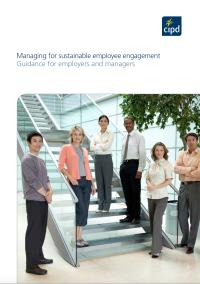 Managing For Sustainable Employee Engagement: Developing A Behavioural Framework